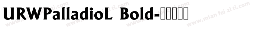 URWPalladioL Bold字体转换